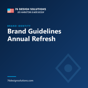 Brand Guidelines Annual Refresh