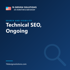 Technical SEO, Ongoing