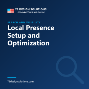 Local Presence Setup and Optimization